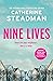 Nine Lives by Catherine Steadman