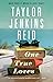 One True Loves by Taylor Jenkins Reid One True Loves by Taylor Jenkins Reid