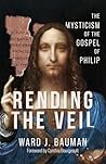 Rending the Veil:...