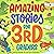 Amazing Stories for Third G...