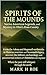 Spirits of the Mounds: Nati...