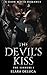 The Devil's Kiss: A Dark Ma...