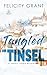 Tangled in Tinsel: A Small-...