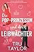 Die Pop-Prinzessin und der ...
