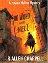 NO WORD FROM HELL...