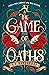The Game of Oaths