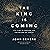 The King Is Coming by John Bevere