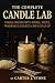 The Complete Candle Lab: Ca...