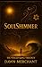 SoulShimmer (The Veiled Kin...