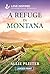 A Refuge in Montana by Allie Pleiter