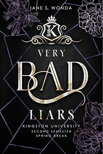 Very bad liars (Kingston University, #3)
