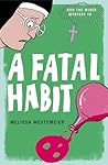 A Fatal Habit (Nun the Wiser Mysteries Book 3)