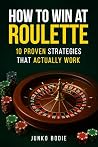 How To Win At Rou...