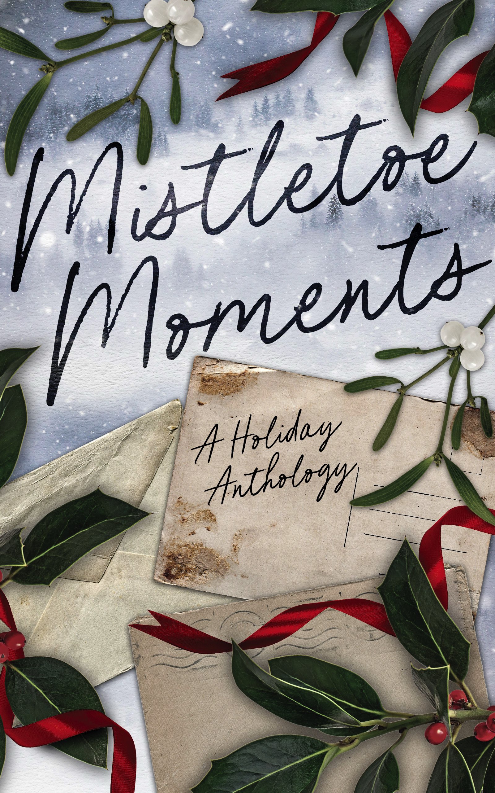 Mistletoe Moments