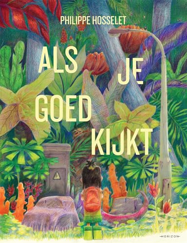 Als je goed kijkt (Dutch Edition)