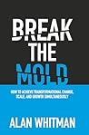 BREAK THE MOLD: H...
