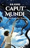 Caput Mundi, the ...
