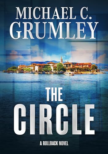 The Circle (Rollback Book 3)