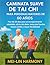CAMINATA SUAVE DE TAI CHI PARA PERSONAS MAYORES DE 60 AÑOS by Mei-Lin Harmony