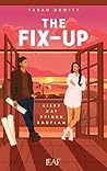 The Fix-up: Liebe...