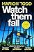 Watch Them Fall by Marion Todd