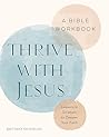 Thrive with Jesus...