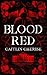 Blood Red: A Dark Stalker Romantic Comedy (Bleeding Colors Trilogy)