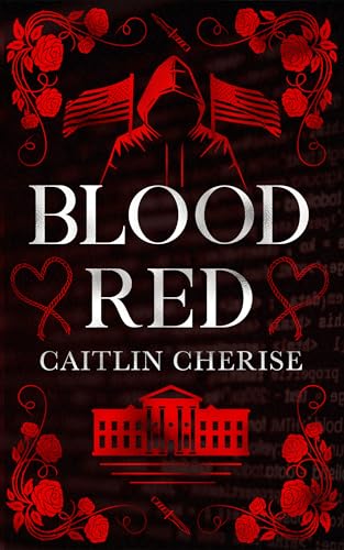 Blood Red: A Dark Stalker Romantic Comedy (Bleeding Colors Trilogy)