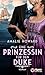 Eine Prinzessin für den Duke (Die Daring Dukes 1) (German Edition)