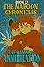 The Dawn of Annihilation (The Maboon Chronicles Book 77)
