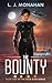 The Bounty by L.J. Monahan