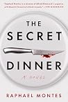 The Secret Dinner