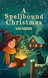 A Spellbound Chri...