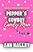 Pepper's Cowboy Candy Man: ...