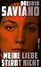 Meine Liebe stirbt nicht: Roman (German Edition)