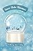 Snow Globe Romance: A Leave...