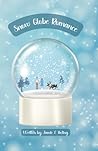 Snow Globe Romanc...