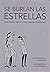 Se burlan las estrellas by Dayra Lee Montoyo Leandry