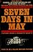 Seven days in May