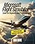 Microsoft Flight Simulator ...