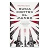 Rusia contra el m...