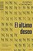 El último deseo