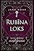Rubīna loks. Visi mūsu noslēpumi