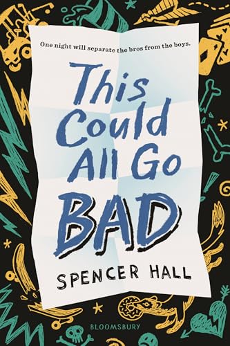 This Could All Go Bad (Hardcover)