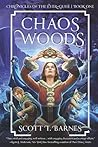 Chaos Woods (Chronicles of the Ever-Guise)