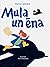 Mula un ēna by Marta Leimane
