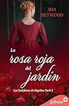 La rosa roja del jardín (Las huérfanas de Hopeless Park 3) (Spanish Edition)