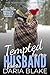 Tempted by My Fake Husband by Daria Blake Tempted by My Fake Husband by Daria Blake