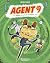 Agent 9 - tome 2: Mission :...