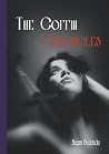 The Coffin Chroni...